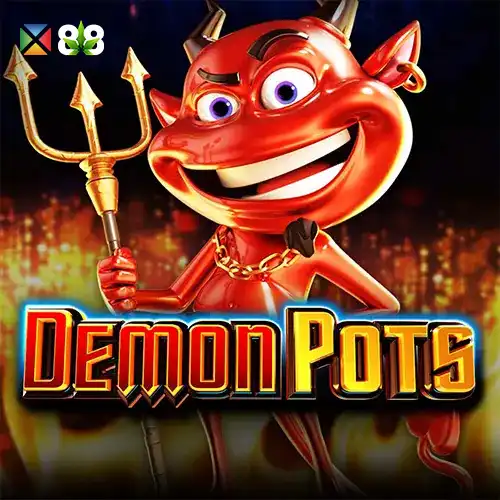 Demon Pots™