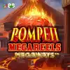 Pompeii Megareels Megaways