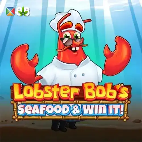 Lobster’s Bob Sea Food and Win It
