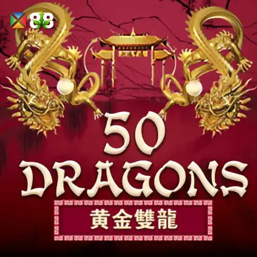 Fifty Dragons
