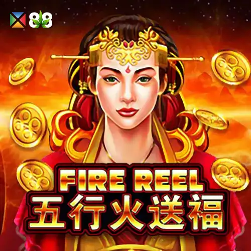 Fire Reel