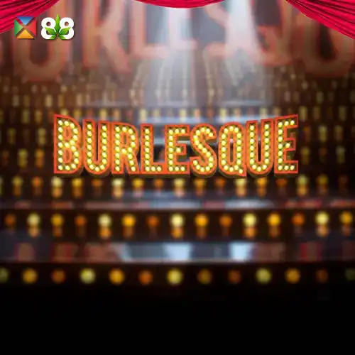 Burlesque