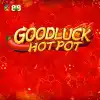 Goodluck Hot Pot