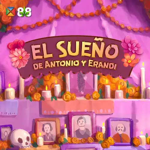 EL SUEÑO DE ANTONIO Y ERANDI
