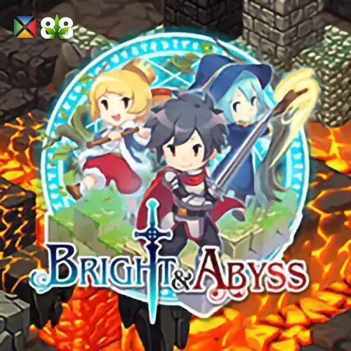 Bright & Abyss
