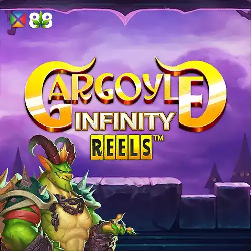 Gargoyle Infinity Reels