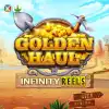 Golden Haul Infinity Reels