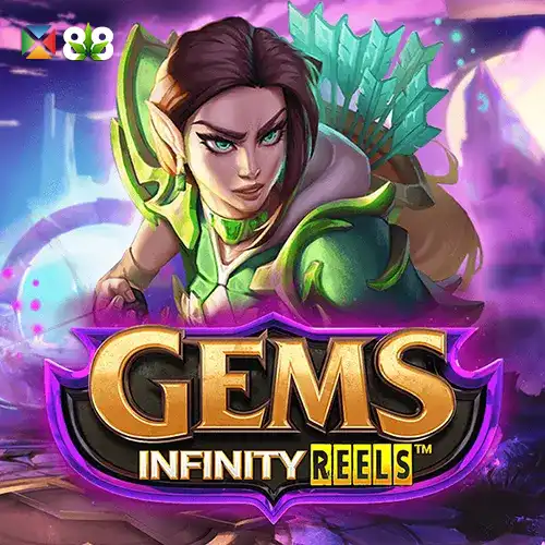 Gems Infinity Reels