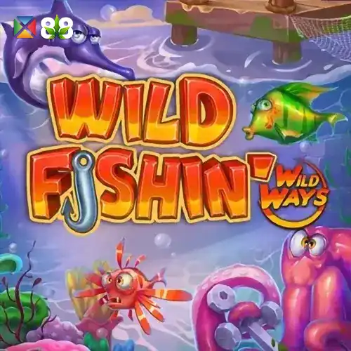 Wild Fishin' Wild Ways