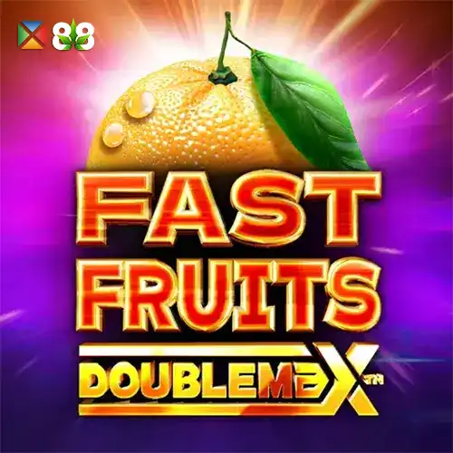 Fast Fruits Doublemax