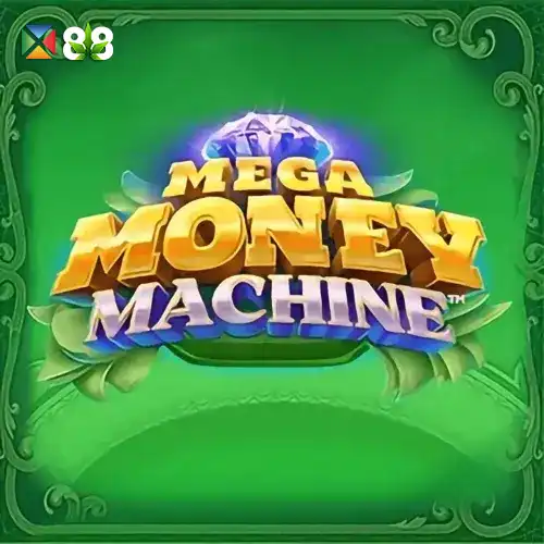 Mega Money Machine