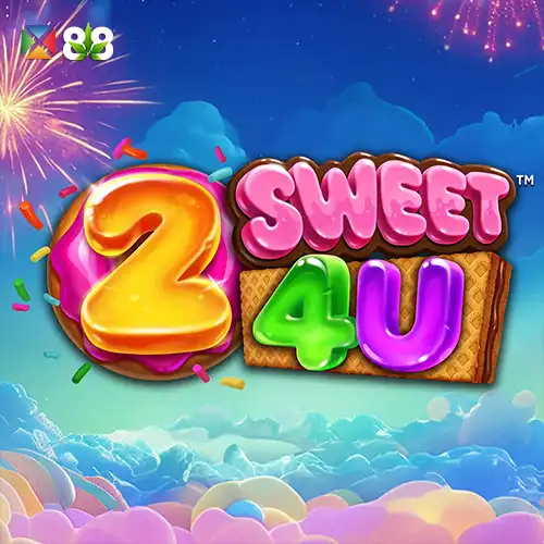 2 Sweet 4 U