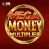 Mega Money Multiplier
