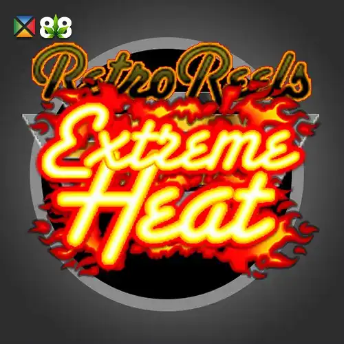 Retro Reels - Extreme Heat