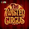 The Twisted Circus