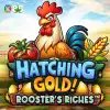 Hatching Gold! Rooster's Riches