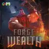 Forge of Wealth