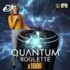 x1000 Quantum Roulette