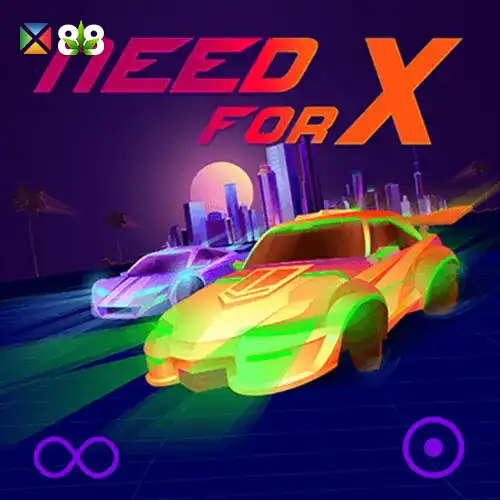 Need for X