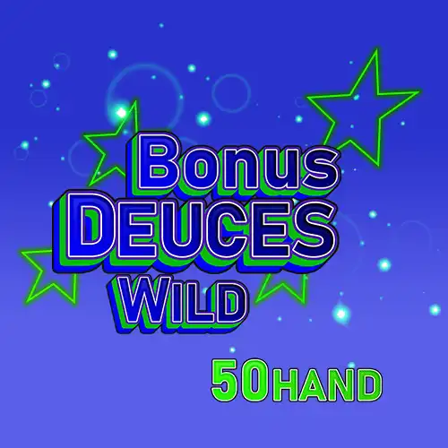 Bonus Deuces Wild 50 Hand