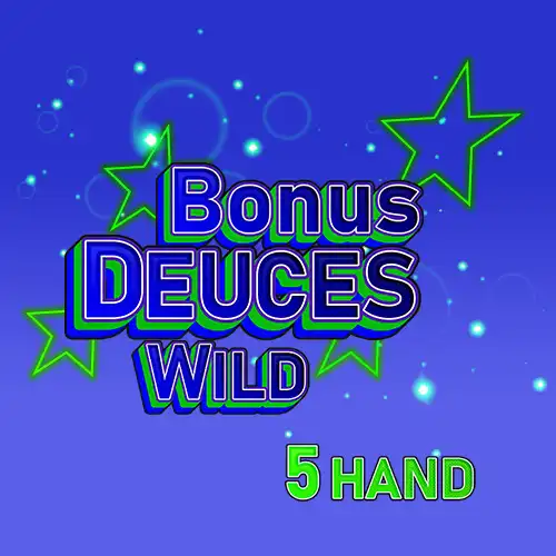 Bonus Deuces Wild 5 Hand