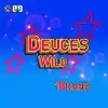 Deuces Wild 10 Hand