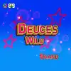 Deuces Wild 5 Hand