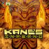Kanes Inferno