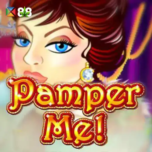 Pamper Me