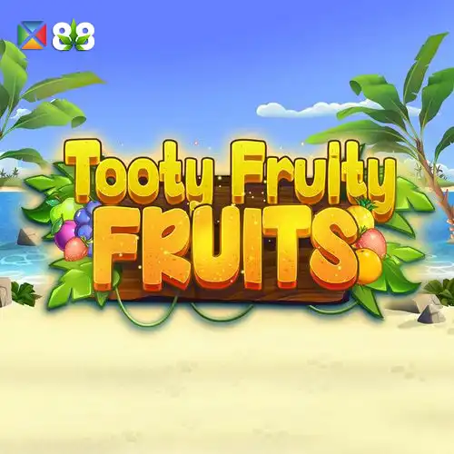 Tooty Fruity Fruits