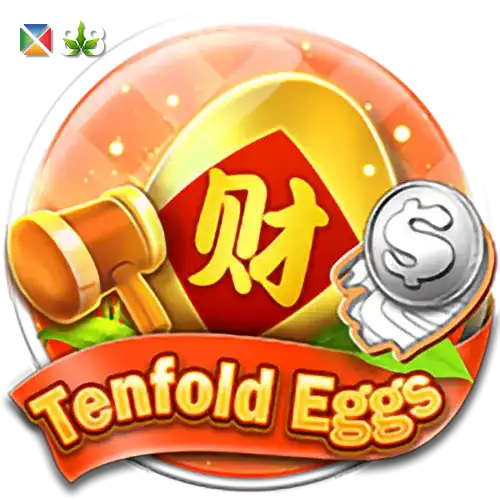 Tenfold Eggs