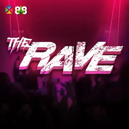 The Rave