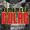 Remember Gulag