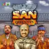San Quentin x Ways