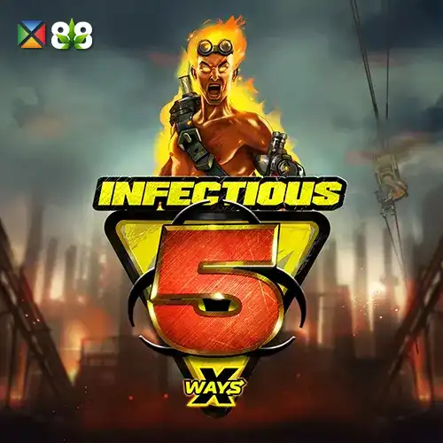 Infectious 5 x Ways