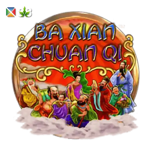 Ba Xian Chuan Qi