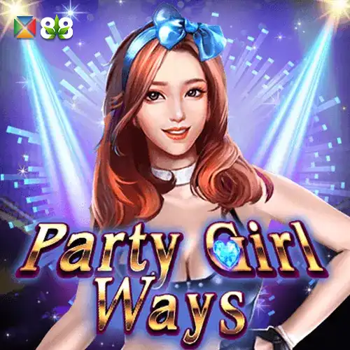 Party Girl Ways