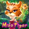 Miss Tiger