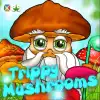 Trippy Mushrooms