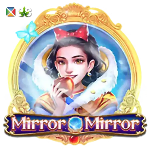 Mirror Mirror