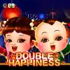 DOUBLE HAPPINESS