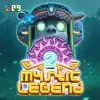 MYSTIC LEGEND 2