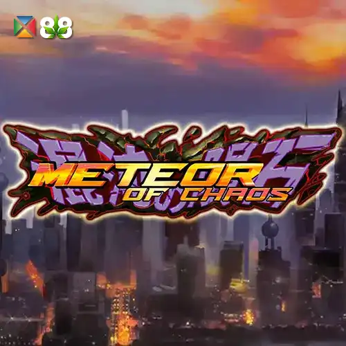 METEOR OF CHAOS