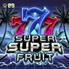 Super Super Fruit