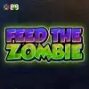 Feed The Zombie