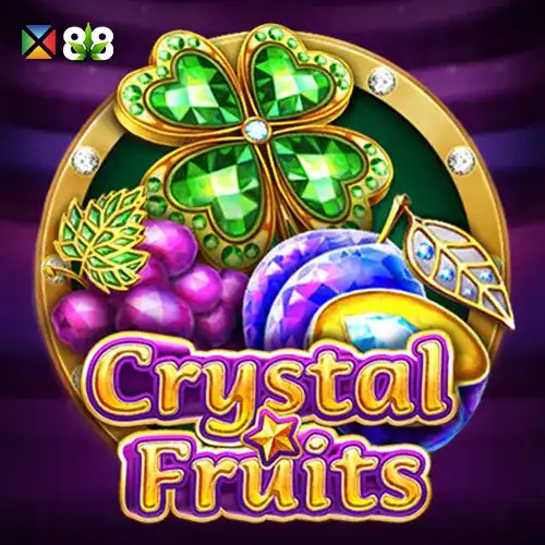 Crystal Fruits