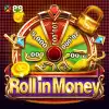 Roll in Money