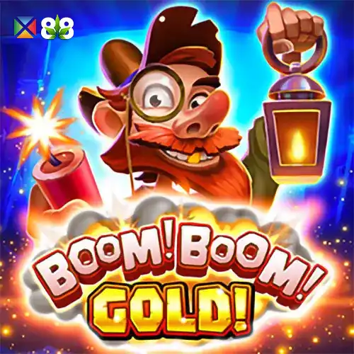 Boom! Boom! Gold!