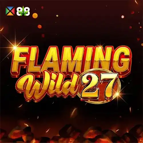 Flaming Wild 27