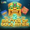 MASTER OF GOLD MINER 2
